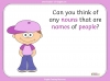 Nouns for Names - KS1 Teaching Resources (slide 5/21)